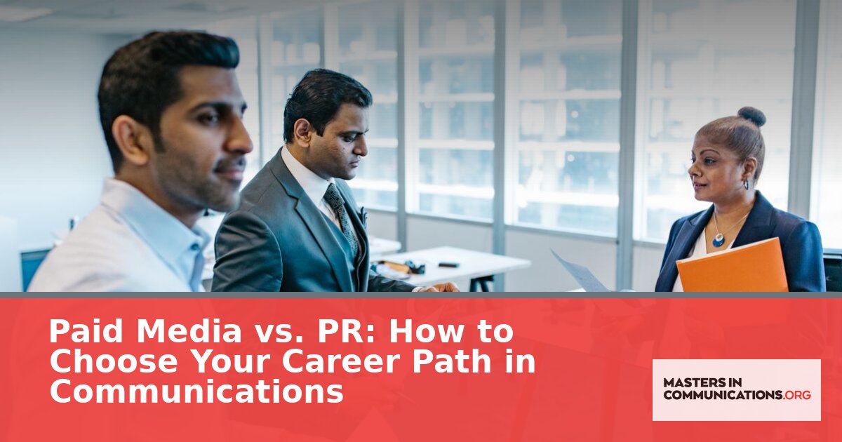 Paid Media vs PR Career: Which Communications Path Is Right?