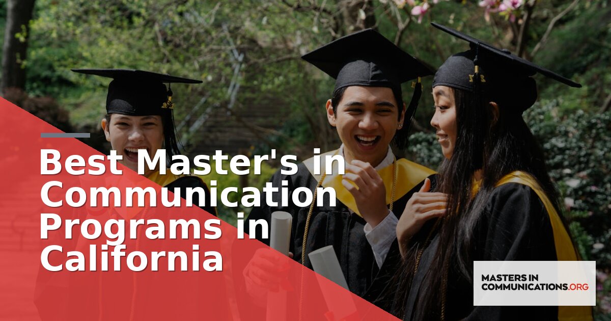 Best Master’s in Communication Programs in California (2026)