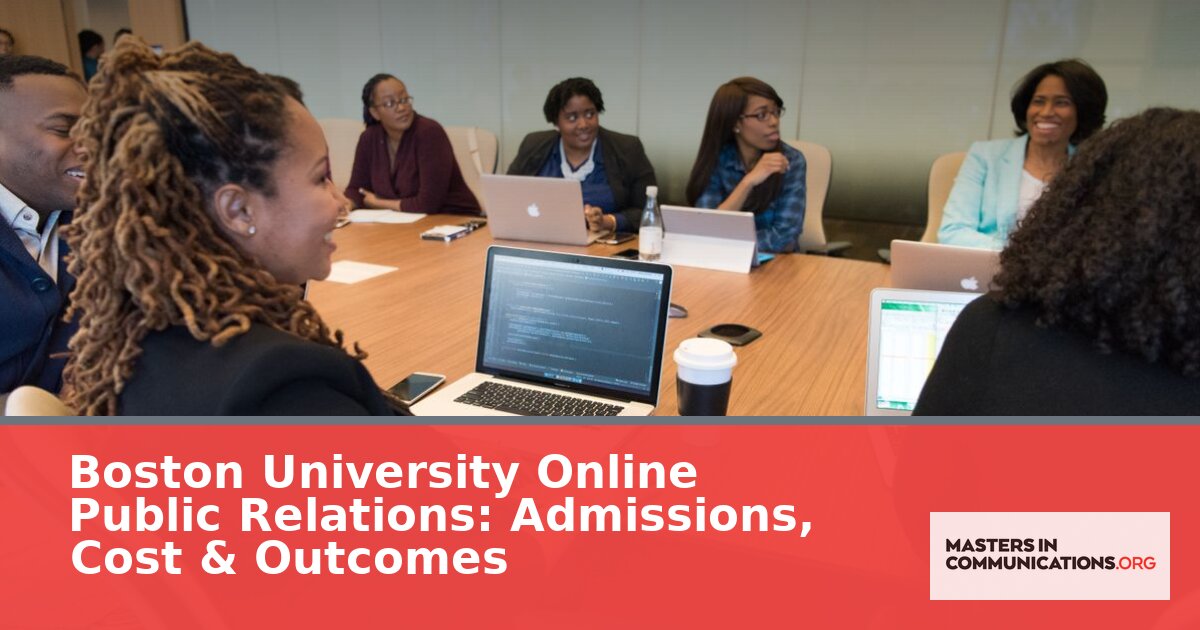 Boston University Online Public Relations: Admissions & Cost