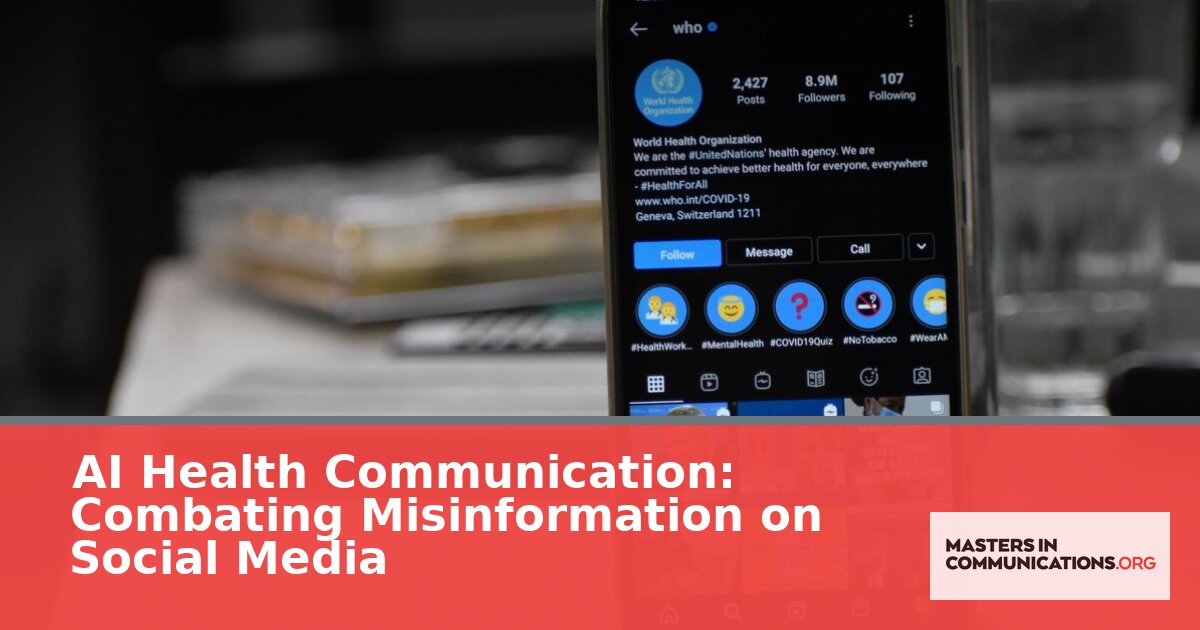 Health Communication: How to Use AI to Combat Misinformation