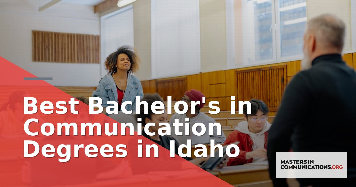Best Bachelor’s in Communication Degrees in Idaho (2026)