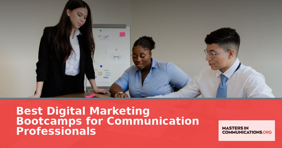 Best Digital Marketing Bootcamps for Comm Pros (2026)